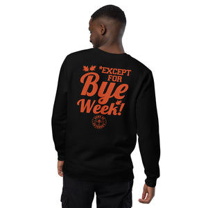 "No Fall Weddings" Unisex Sweatshirt